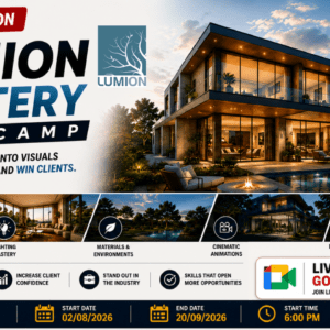 Lumion Mastery Bootcamp: Turn Your 3D Models into Stunning Visuals, Animations & Presentations