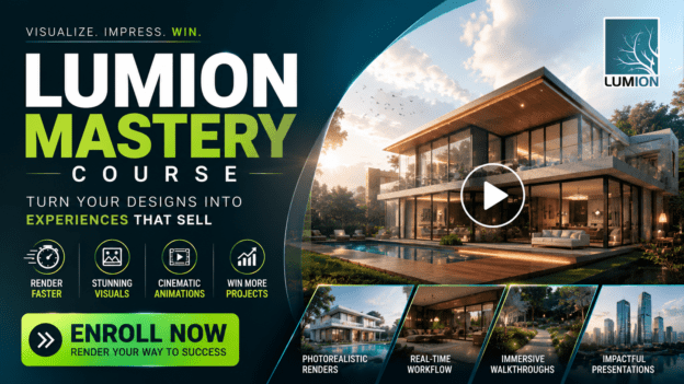 Lumion Mastery: From 3D Model to Stunning Photorealistic Visuals