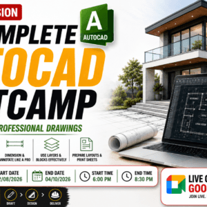 The Complete AutoCAD Bootcamp: Design, Draft & Deliver Professional Architectural Drawings