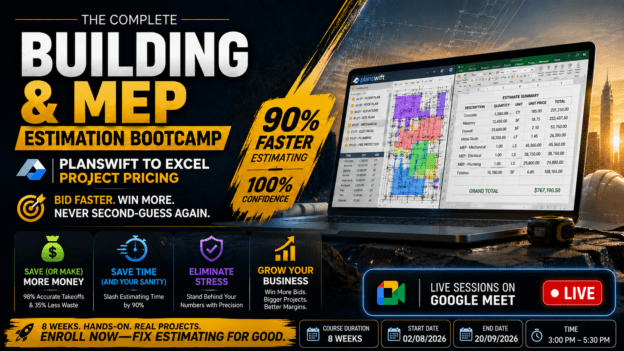 The Complete Building & MEP Estimation Bootcamp: PlanSwift to Excel Project Pricing