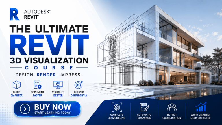 The Ultimate Revit 3D Visualization Course: Design, Render, Impress