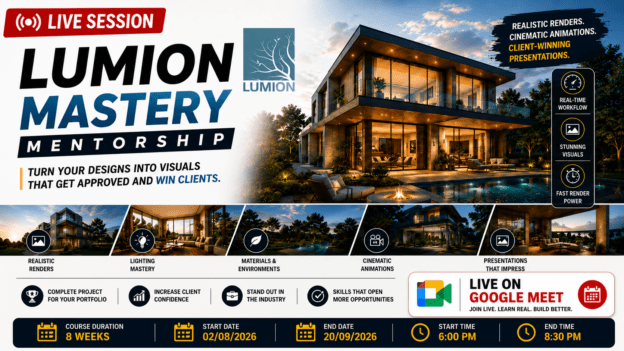 Lumion Mastery Mentorship: Turn Your 3D Models into Stunning Visuals, Animations & Presentations