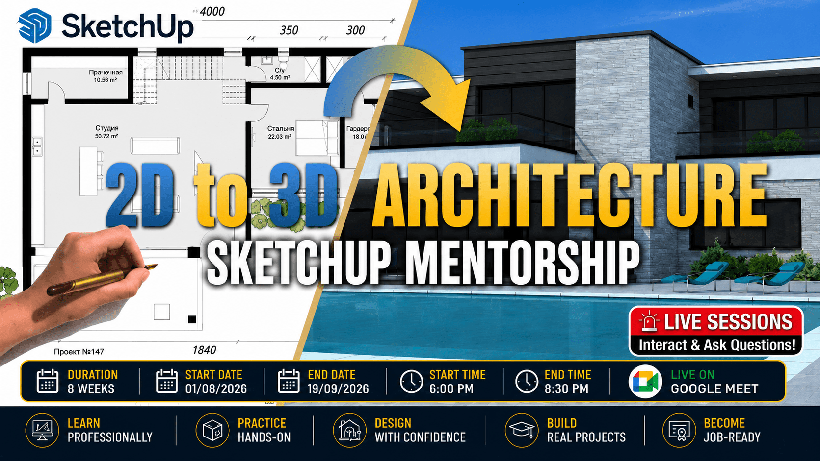 SketchUp for Architecture Mentorship: From 2D Plans to Realistic 3D Presentations