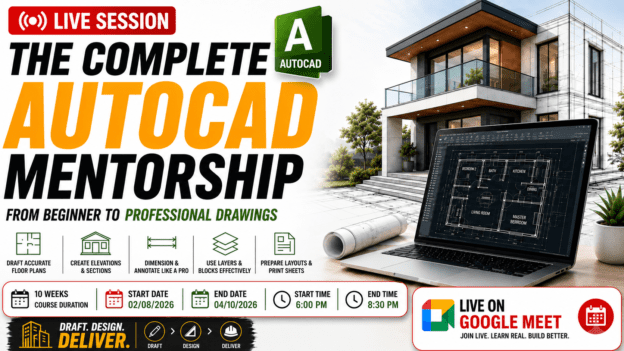 The Complete AutoCAD Mentorship: Design, Draft & Deliver Professional Architectural Drawings
