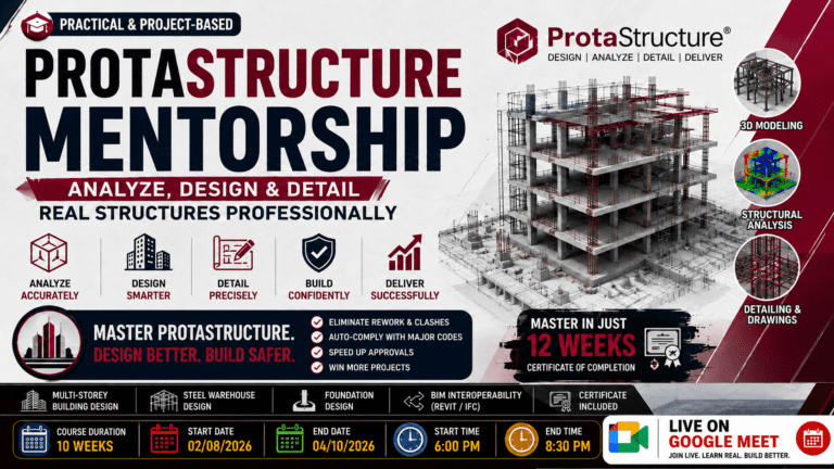 The Practical ProtaStructure Mentorship: Analyze, Design & Detail Real Structures Professionally