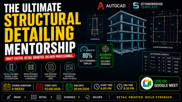 The Ultimate Structural Detailing Mentorship: Master AutoCAD & StoneBridge for Fast, Professional Drawings